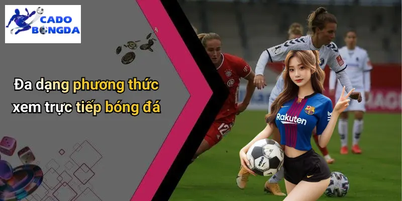 Trực Tiếp Bóng Đá