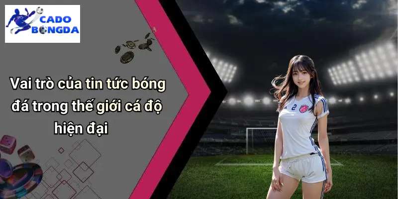 Tin Tức Bóng Đá