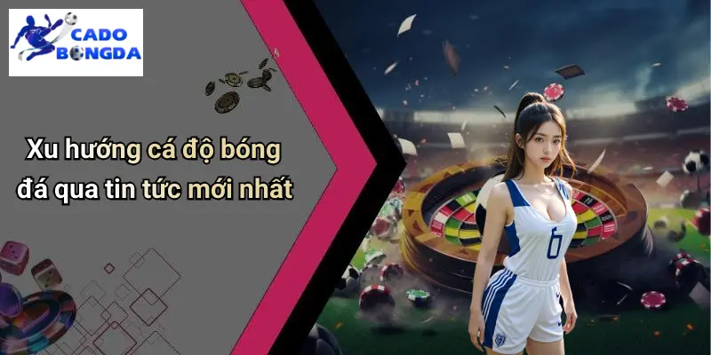 Tin Tức Bóng Đá