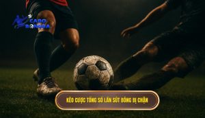 Kèo cược tổng số lần sút bóng bị chặn